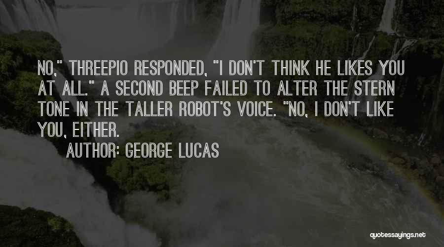 Threepio Quotes By George Lucas