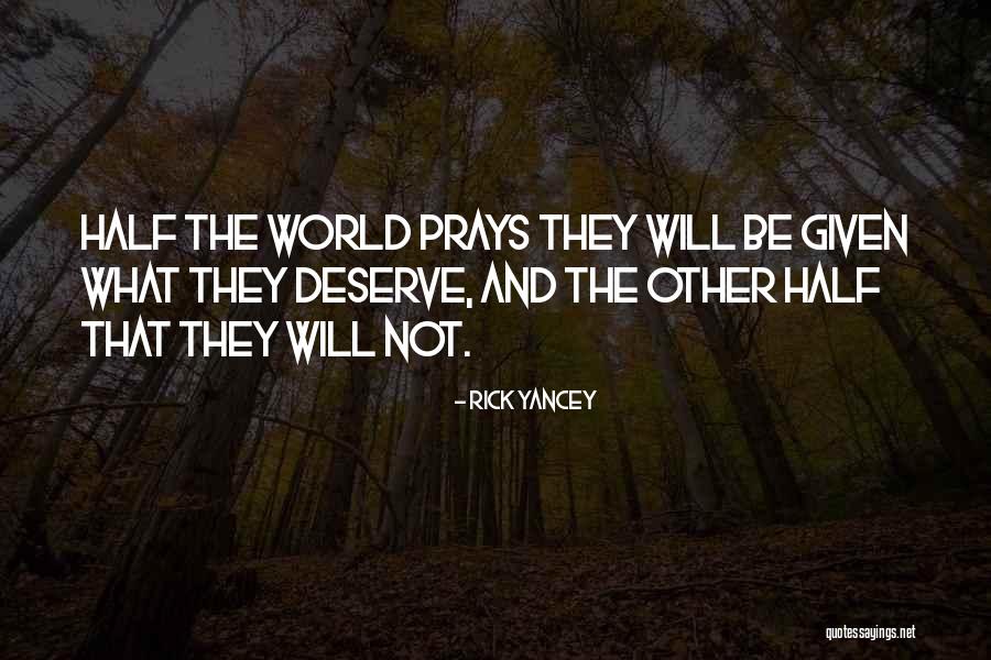 Threequarters Quotes By Rick Yancey Threequarters Quotes By Rick Yancey