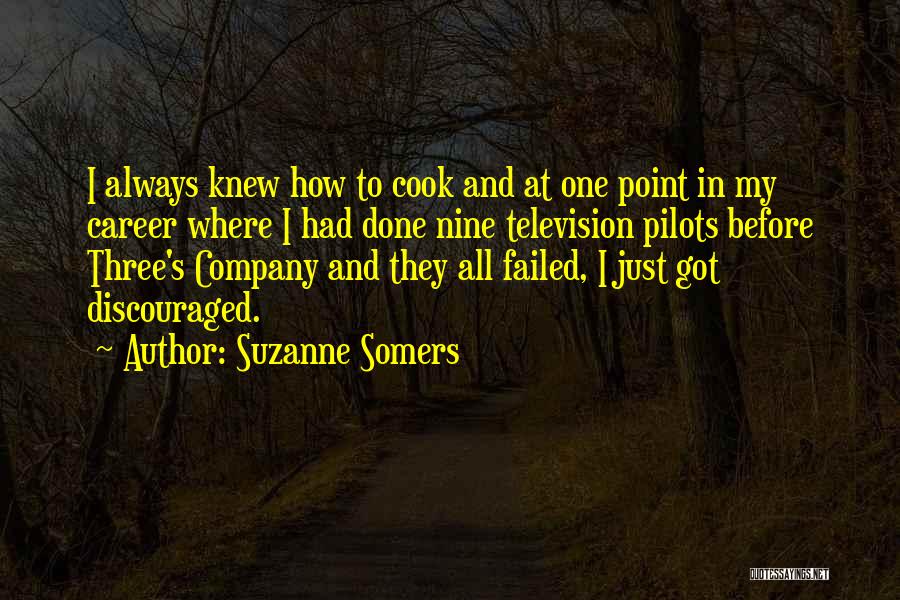 Three's Company Quotes By Suzanne Somers