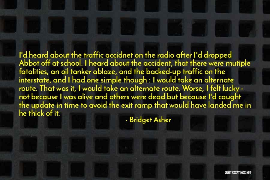 Thresherman Park Quotes By Bridget Asher Thresherman Park Quotes By Bridget Asher