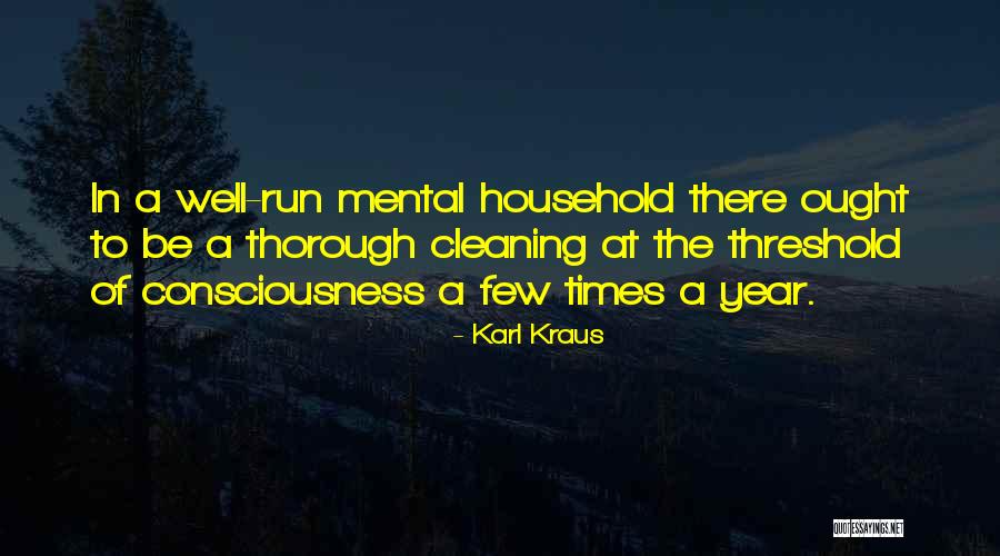 Threshold Run Quotes By Karl Kraus Threshold Run Quotes By Karl Kraus