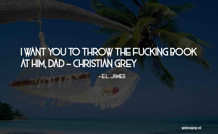 Threshs Build Quotes By E.L. James Threshs Build Quotes By E.L. James