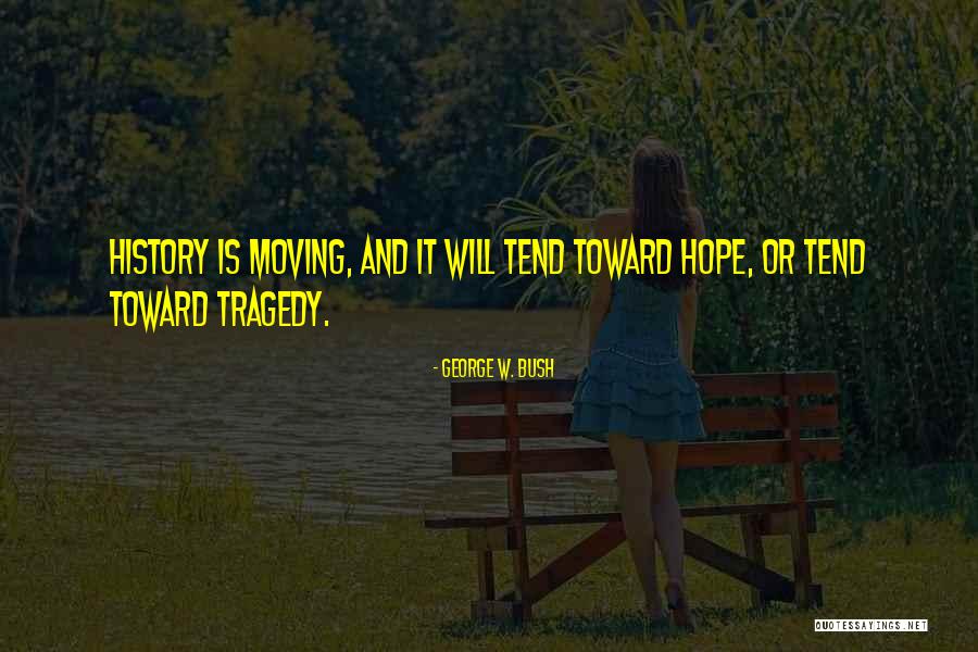 Thriantas Quotes By George W. Bush Thriantas Quotes By George W. Bush