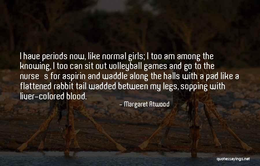 Thrid Quotes By Margaret Atwood Thrid Quotes By Margaret Atwood