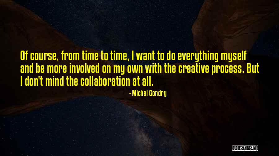 Thrifting Tips Quotes By Michel Gondry Thrifting Tips Quotes By Michel Gondry