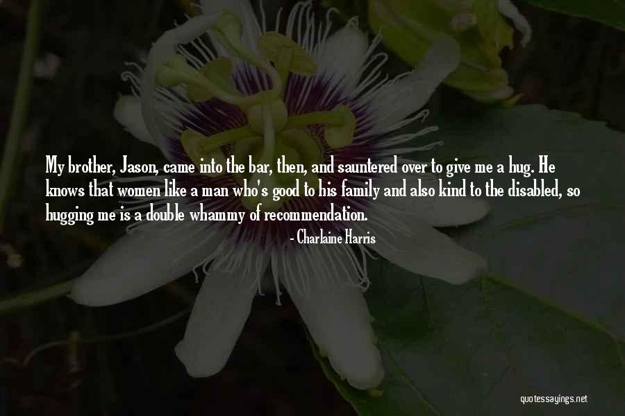 Thriftless Means Quotes By Charlaine Harris Thriftless Means Quotes By Charlaine Harris