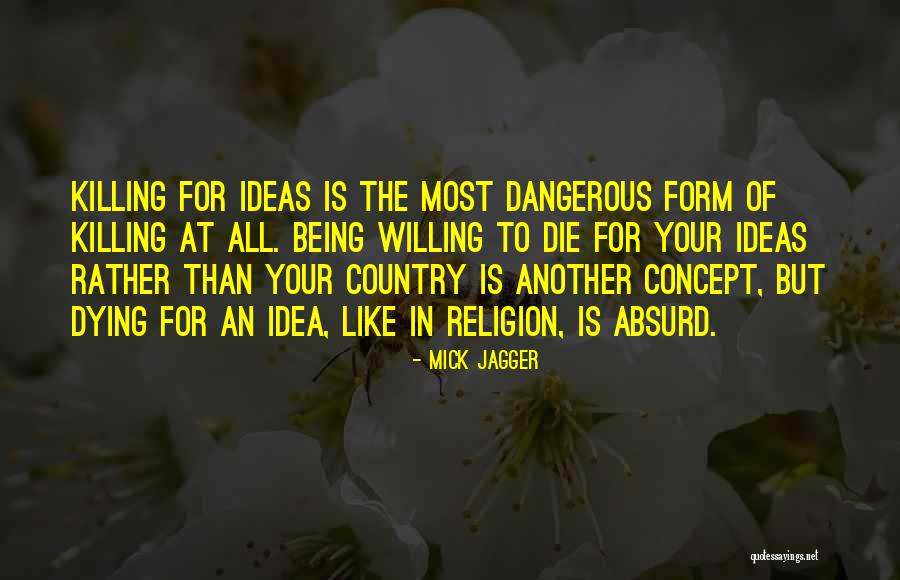 Thriftless Praise Quotes By Mick Jagger Thriftless Praise Quotes By Mick Jagger