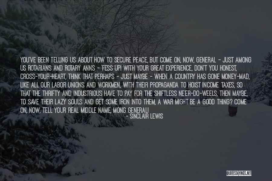 Thrifty Quotes By Sinclair Lewis Thrifty Quotes By Sinclair Lewis