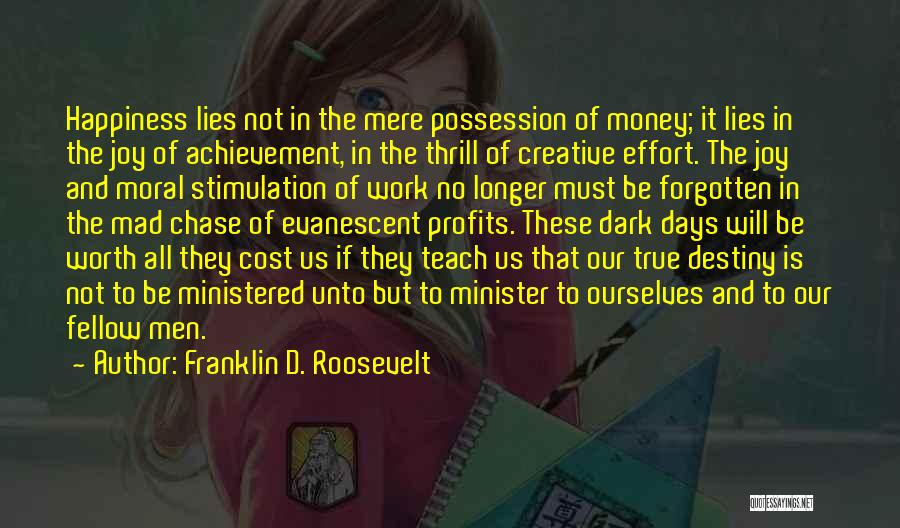Thrill Of The Chase Quotes By Franklin D. Roosevelt Thrill Of The Chase Quotes By Franklin D. Roosevelt