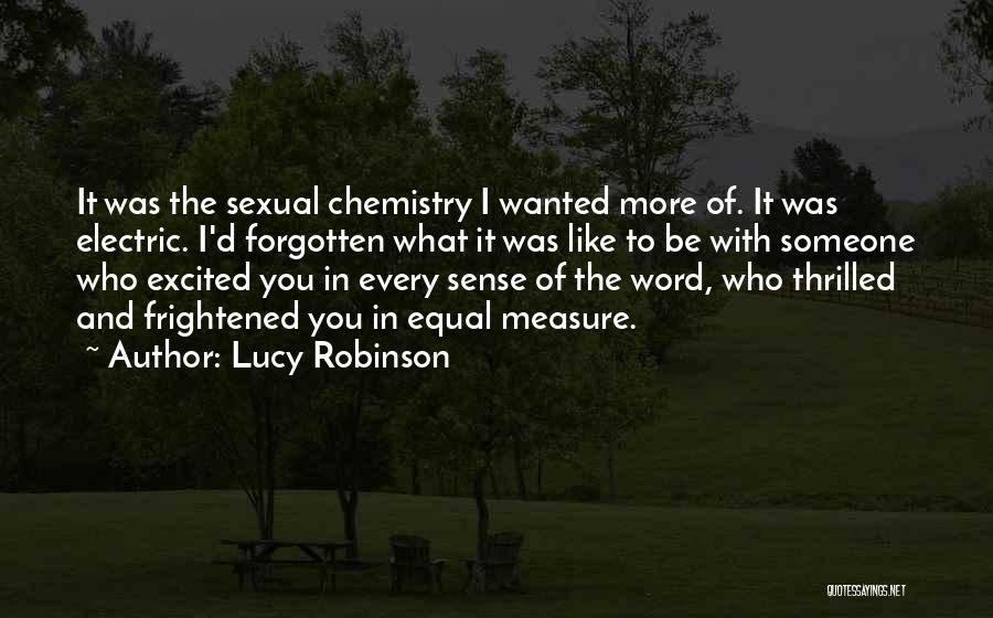 Thrill Quotes By Lucy Robinson