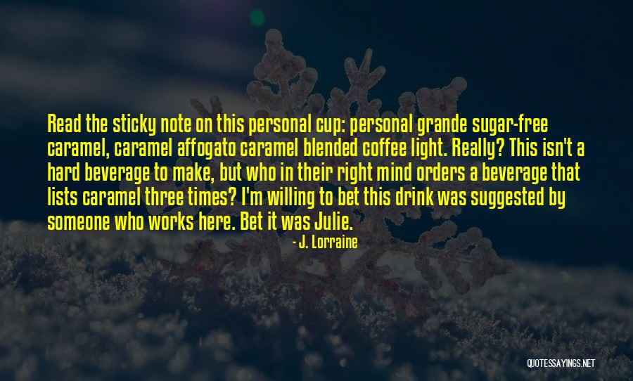 Thrill Seeking Videos Quotes By J. Lorraine Thrill Seeking Videos Quotes By J. Lorraine
