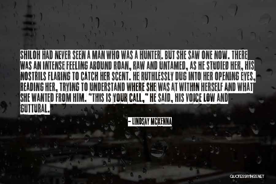 Thriller Romance Quotes By Lindsay McKenna Thriller Romance Quotes By Lindsay McKenna