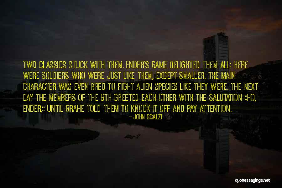 Thrilling Tales Quotes By John Scalzi
