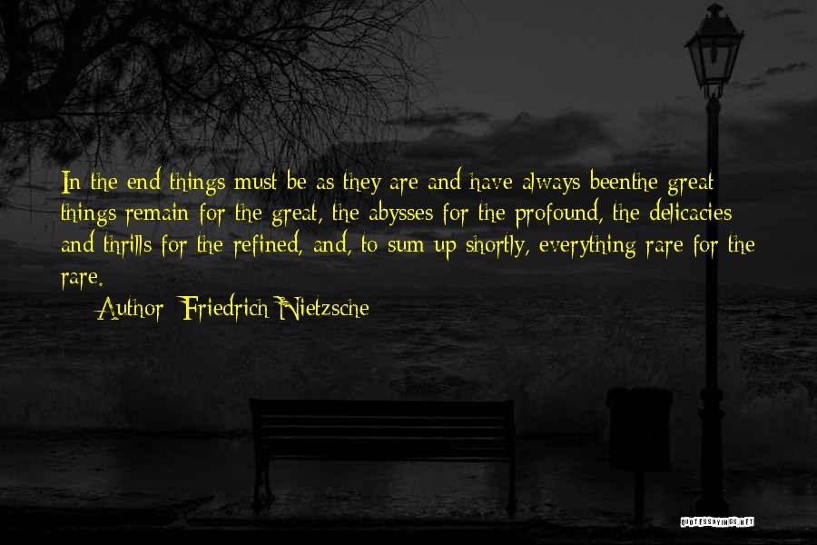 Thrills In Life Quotes By Friedrich Nietzsche