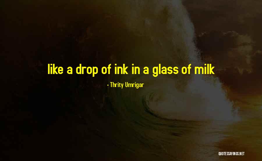Thrity Umrigar Quotes 1078230 Thrity Umrigar Quotes 1078230