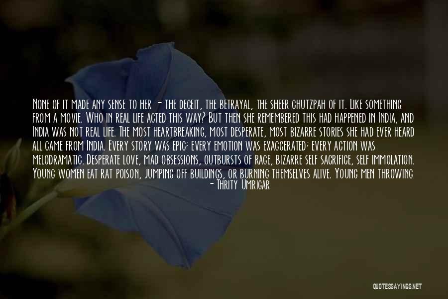 Thrity Umrigar Quotes 1143443 Thrity Umrigar Quotes 1143443