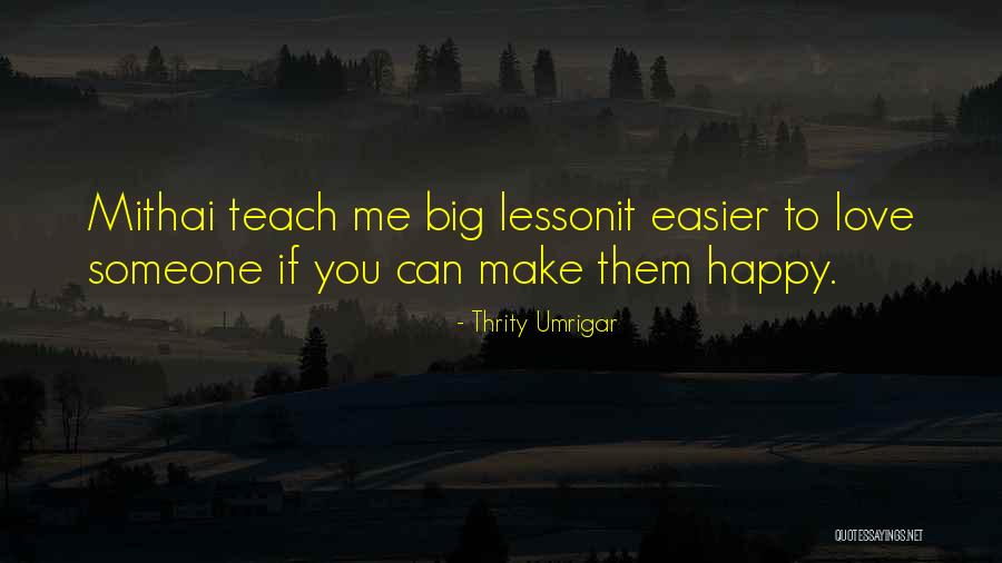 Thrity Umrigar Quotes 1273342