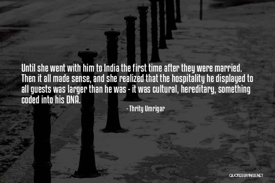 Thrity Umrigar Quotes 1721795 Thrity Umrigar Quotes 1721795