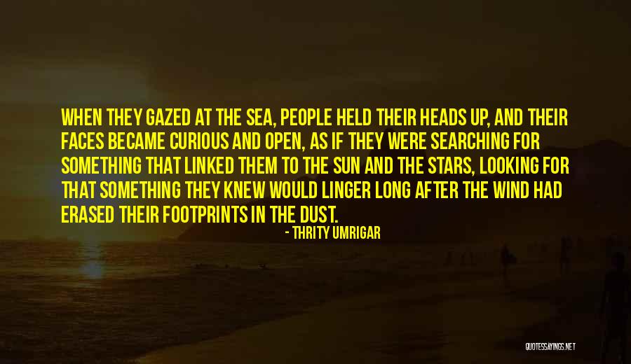 Thrity Umrigar Quotes 1799804 Thrity Umrigar Quotes 1799804