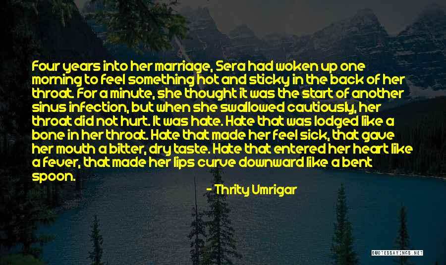 Thrity Umrigar Quotes 2150544 Thrity Umrigar Quotes 2150544