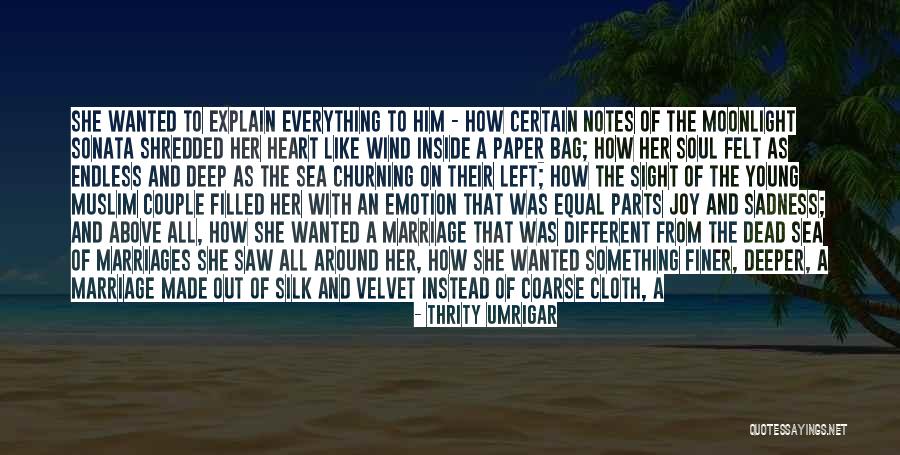 Thrity Umrigar Quotes 682391 Thrity Umrigar Quotes 682391