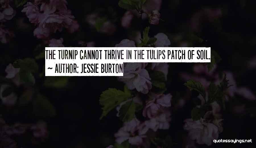 Thrive Patch Quotes By Jessie Burton