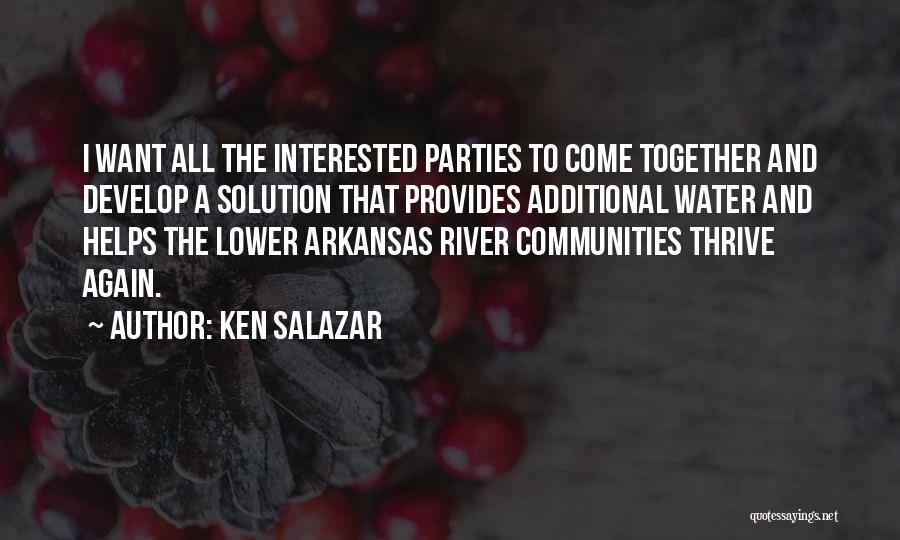 Thrive Quotes By Ken Salazar