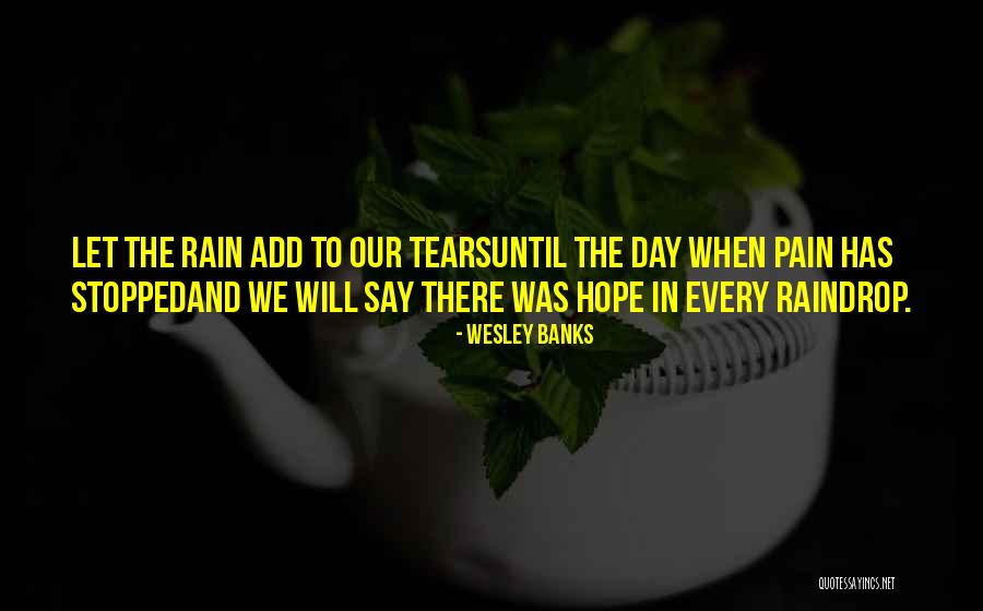 Thrive Quotes Quotes By Wesley Banks Thrive Quotes Quotes By Wesley Banks