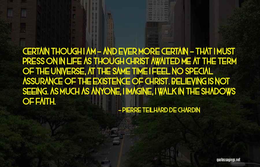 Thrived Syn Quotes By Pierre Teilhard De Chardin Thrived Syn Quotes By Pierre Teilhard De Chardin