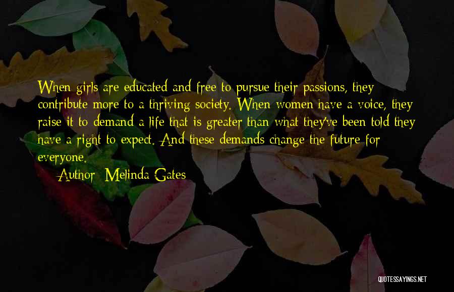 Thriving In Change Quotes By Melinda Gates