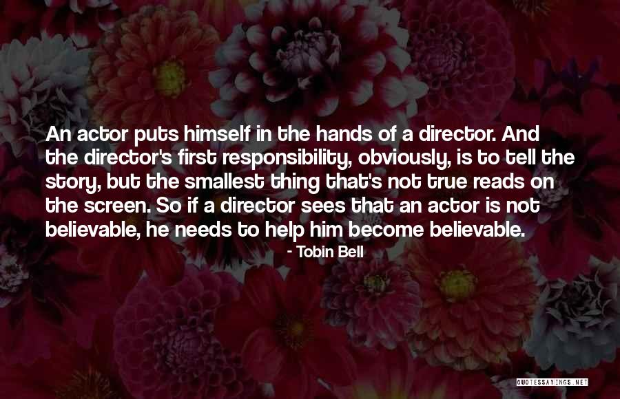 Thriving Ivory Quotes By Tobin Bell Thriving Ivory Quotes By Tobin Bell