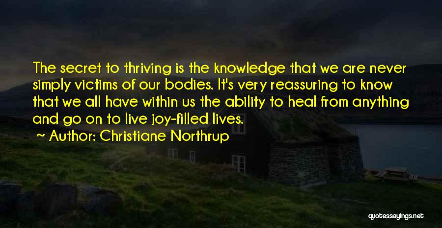 Thriving Quotes By Christiane Northrup