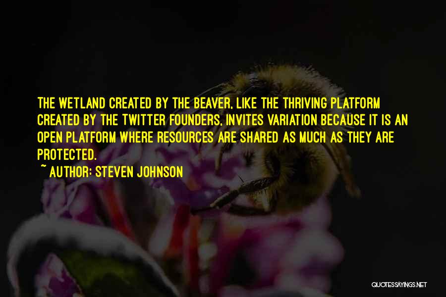 Thriving Quotes By Steven Johnson