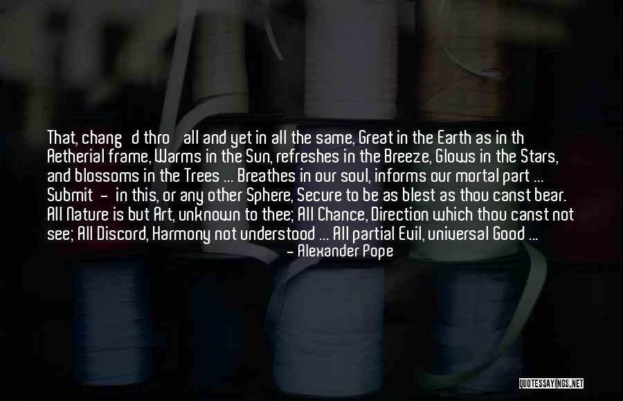 Thro Quotes By Alexander Pope Thro Quotes By Alexander Pope