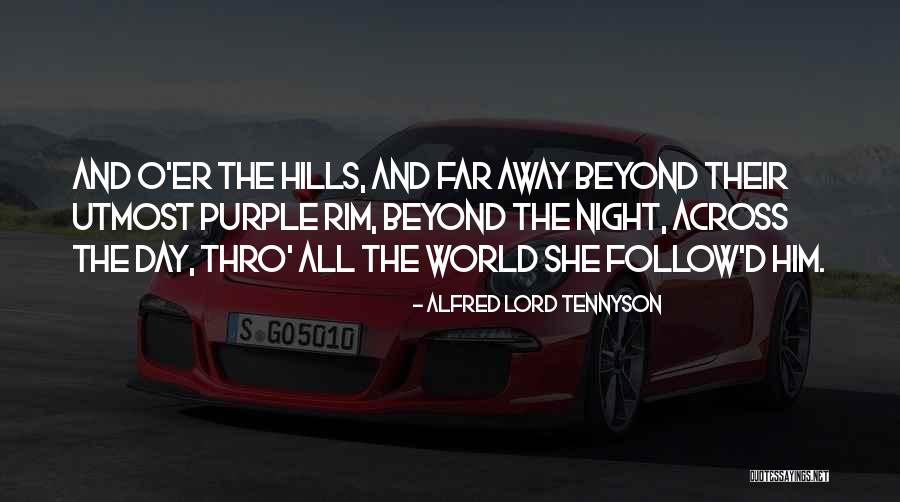 Thro Quotes By Alfred Lord Tennyson Thro Quotes By Alfred Lord Tennyson