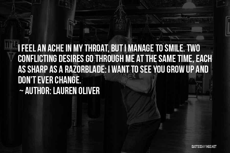 Throat Ache Quotes By Lauren Oliver
