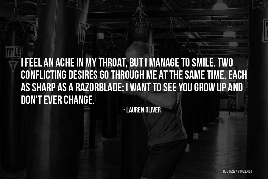Throat Ache Quotes By Lauren Oliver Throat Ache Quotes By Lauren Oliver