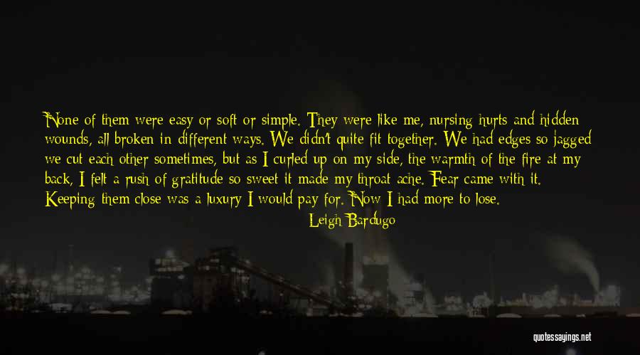 Throat Ache Quotes By Leigh Bardugo Throat Ache Quotes By Leigh Bardugo