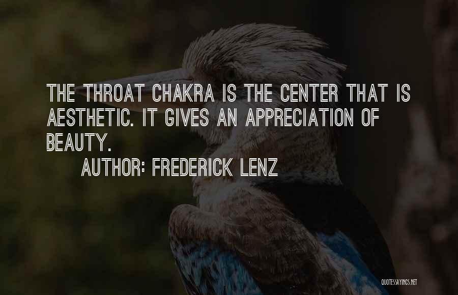 Throat Chakra Quotes By Frederick Lenz