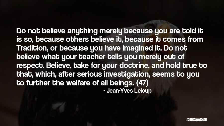 Throatiness In Dogs Quotes By Jean-Yves Leloup Throatiness In Dogs Quotes By Jean-Yves Leloup