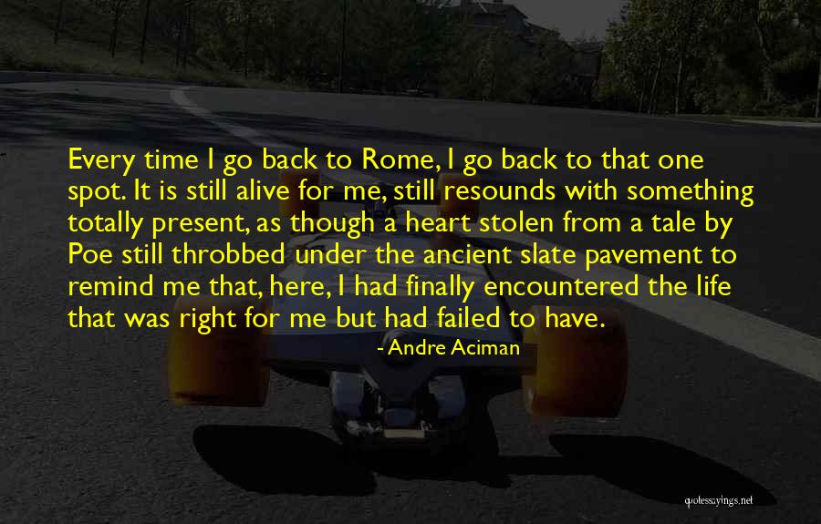 Throbbed Quotes By Andre Aciman Throbbed Quotes By Andre Aciman