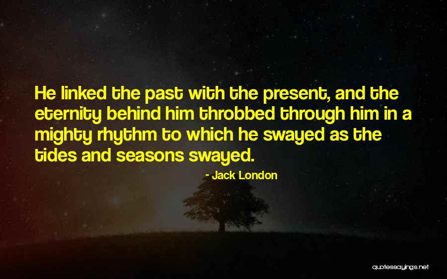 Throbbed Quotes By Jack London Throbbed Quotes By Jack London