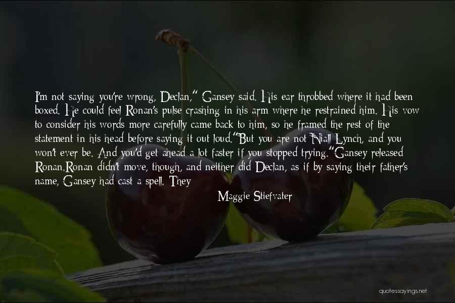 Throbbed Quotes By Maggie Stiefvater Throbbed Quotes By Maggie Stiefvater
