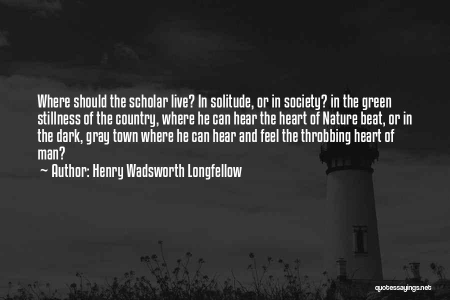 Throbbing Heart Quotes By Henry Wadsworth Longfellow