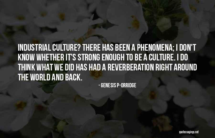 Throbius Quotes By Genesis P-Orridge Throbius Quotes By Genesis P-Orridge