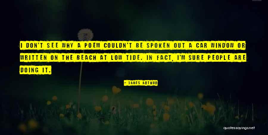 Throe Quotes By James Arthur Throe Quotes By James Arthur