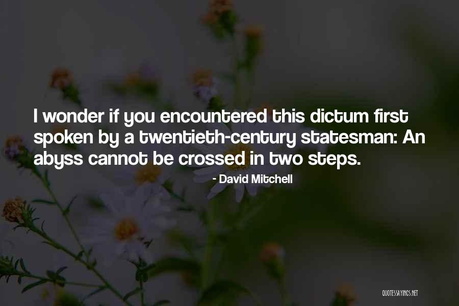 Throne And Oils Quotes By David Mitchell Throne And Oils Quotes By David Mitchell