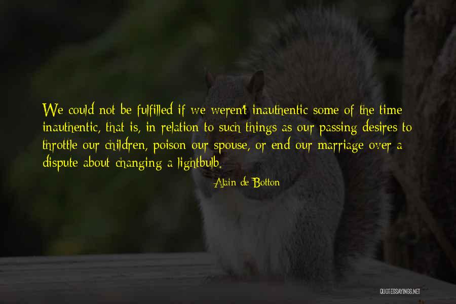 Throttle Up Quotes By Alain De Botton Throttle Up Quotes By Alain De Botton