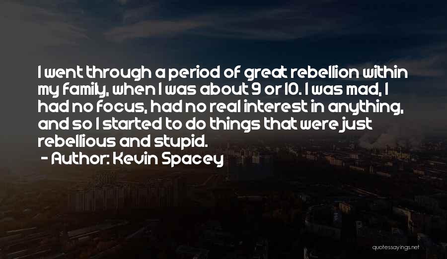 Through 10 Quotes By Kevin Spacey