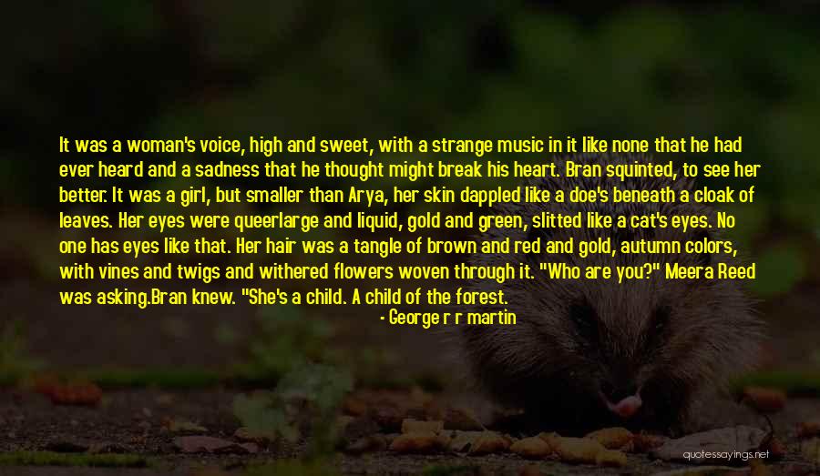 Through A Child's Eyes Quotes By George R R Martin